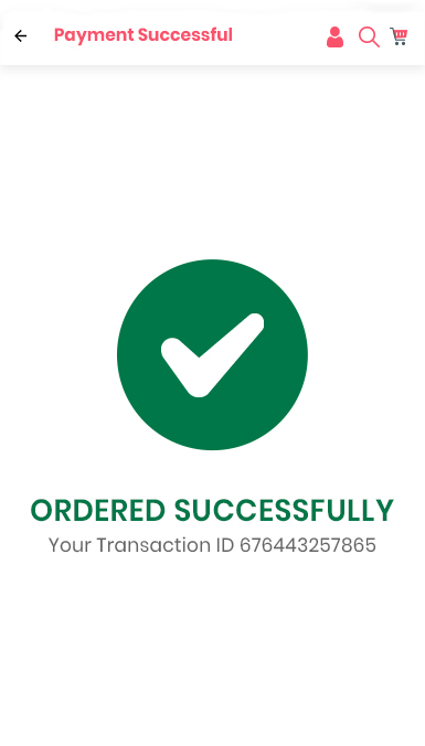A mobile screenshot that displays the transaction is completed and the order has been placed successfully
